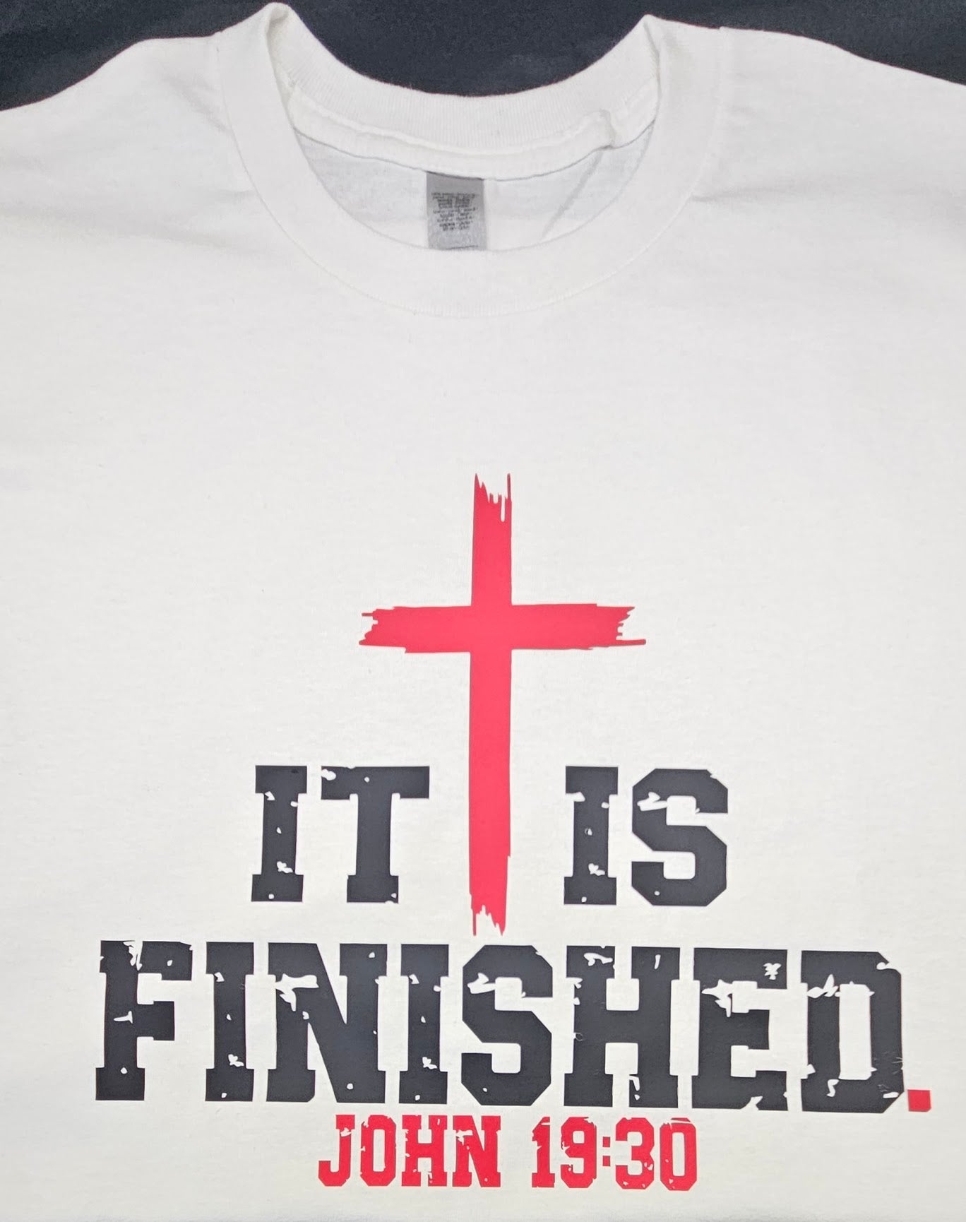 IT IS FINISHED Vinyl Tee