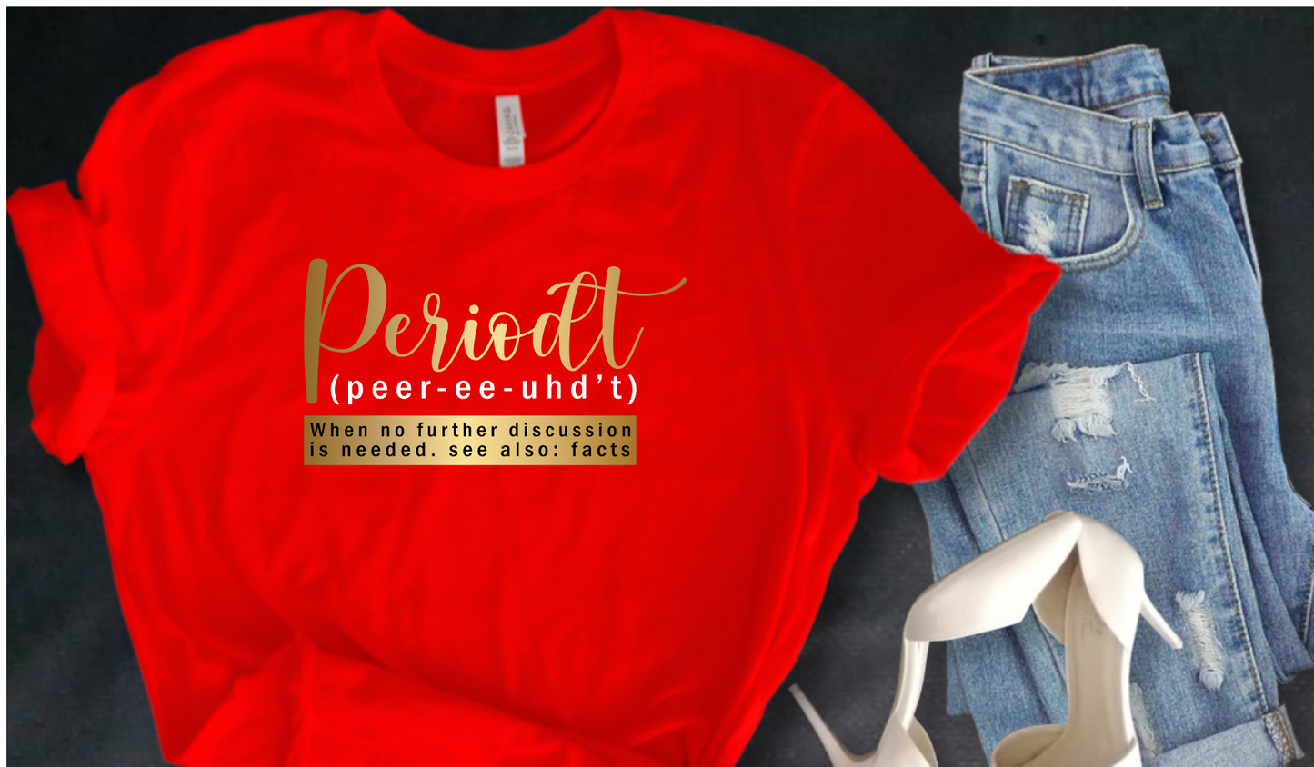 PeriodT Vinyl- Fun Tee
